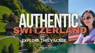 EXPLORE THIS VILLAGE  LIVING LIKE A LOCAL IN SWITZERLAND [upl. by Iva]