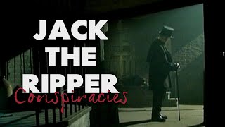 Jack the Ripper Conspiracies [upl. by Wake1]