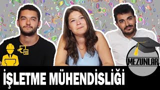 İŞLETME MÜHENDİSLİĞİ MEZUNLARINA 16 SORU [upl. by Chilson]