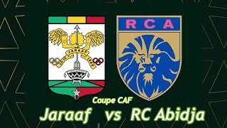 Coupe Caf  Jaraaf vs RC Abidjan  2ème tour  retour [upl. by Nosneh]