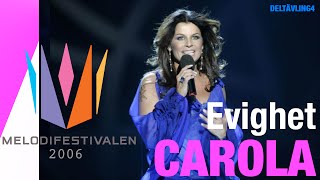 Carola  Evighet [upl. by Adnovay]