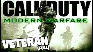 Call of Duty 4 Modern Warfare  VETERAN Difficulty Campaign Full Run [upl. by Ecadnarb375]