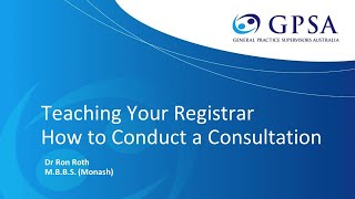 Teach Your Registrar How to Conduct a Consultation [upl. by Graniela]