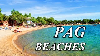 PAG BEACHES  TOP 10 CROATIA KROATIEN CHORWACJA  4K [upl. by Glynn]