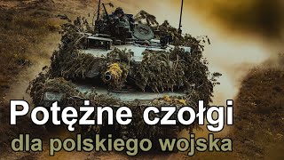 Potężne czołgi dla polskiego wojska [upl. by Eiramlatsyrk277]