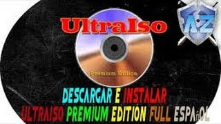 Como descargar y instalar Ultra ISO Full PERMANENTE 2014 [upl. by Nolubez304]