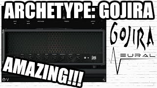 Archetype Gojira NEW PLUGIN  ALL Gojira Presets amp Mix [upl. by Waterer486]