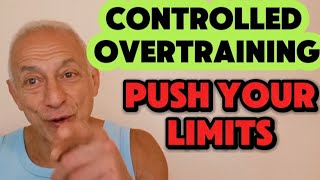 Functional Overreaching Controlled Overtraining for Health Fitness And Longevity [upl. by Hilaire]