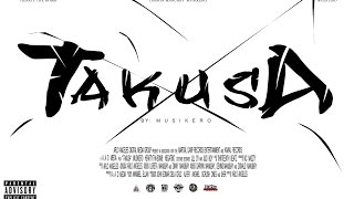 TAKUSA by Musikero Official Music Video [upl. by Joseph539]