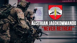 Austrian Jagdkommando Special Forces  quotDu bist ein Soldatquot [upl. by Selegna]