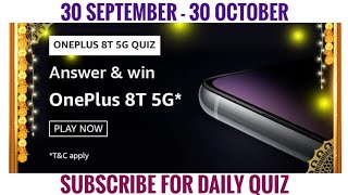 Amazon Quiz Answers Today  Win Oneplus 8T 5G Smartphone  30 September 2020 [upl. by Ahtebbat]