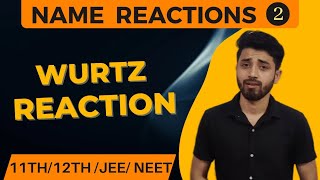 WURTZ REACTION QUESTIONS IN 5 SECOND FOR CLASS 1112  IIT JEE  NEET BY GAURAV YADAV [upl. by Aura]