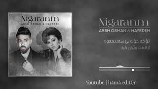 Arsh Osman Ft HaydehNegaranm Ai Versionهایدە فت ارش نیگرانم [upl. by Eceinwahs]