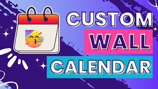 How to Create a Custom Wall Calendar in Canva  A Step by Step Tutorial [upl. by Weiman]