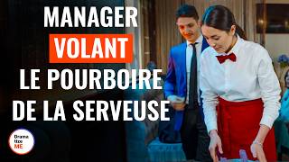 Manager Volant Le Pourboire De La Serveuse  DramatizeMeFrance [upl. by Muhan]