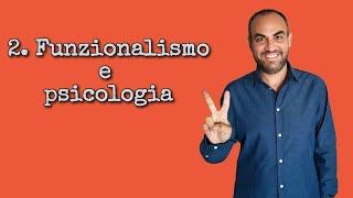 Il funzionalismo in psicologia [upl. by Fritzsche]