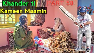 Khander ti Kameen Maamin  PART 58  Kashmiri Drama [upl. by Notaek]