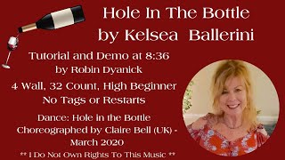 Hole in the Bottle by Kelsea Ballerini  High Beginner Line Dance Tutorial and Demo at 836 [upl. by Goodwin623]