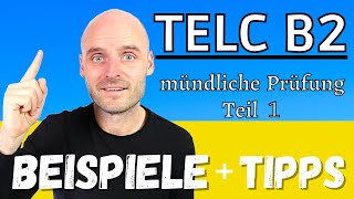 TELC B2 mündliche Prüfung Teil 1  6 WICHTIGE Tipps  Beispiel [upl. by Sobmalarah]