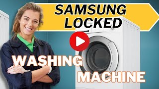 Samsung Washing Machine Locked [upl. by Rue]