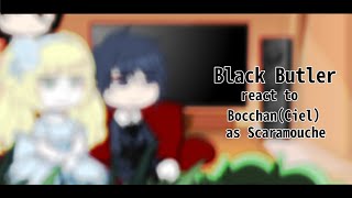 Black Butler react to BocchanCiel as  •  Black Butler x Genshin Impact  • °Reii° [upl. by Shalna]