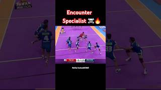 Encounter specialist ☠️🔥 kabaddi360 kabaddishorts pkl sportskabaddi prokabaddi pklseason11 [upl. by Aicekan]