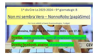 1DF gir B  9 giornata Soresina 2 3 Fadigati  17122023 [upl. by Bessy]