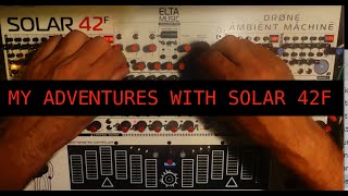 Meditating with the Solar 42f by ELTA music [upl. by Nwahsek]