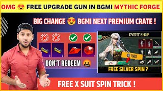 29 Update 😍 Free X Suit Trick   Next Premium Crate Bgmi  Free Upgrade Gun in Mythic Forge Bgmi [upl. by Neeli890]