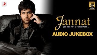 Jannat  Audio Jukebox  10 Years of Jannat  Emraan Hashmi  Evergreen Hits [upl. by Nicodemus]