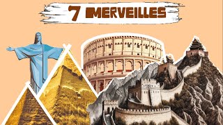 Les 7 MERVEILLES du monde 😲  Petit DOCUMENTAIRE pour ENFANTS [upl. by Yeldoow]