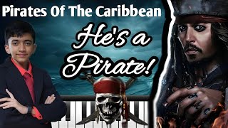 Pirates of the the Caribbean Hes a Pirate piano cover by Tarkik Bhawsar [upl. by Paddy]