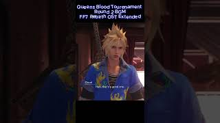 Round 2 Queens Blood Tournament BGM  Final Fantasy 7 Rebirth Jazzy Music OST 4K High Quality [upl. by Elicec]