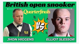 John Higgins vs Elliot Slessor  2024 British Open Snooker Quarterfinal Highlights [upl. by Riki]