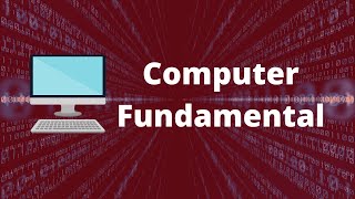 Computer Fundamentals  Basics for Beginners [upl. by Dnalloh25]