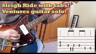 Sleigh Ride by The Ventures Tabs [upl. by Sinnard]