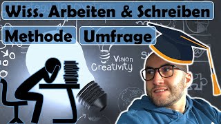 Grundlagen amp Methoden beim wissenschaftlichen Arbeiten amp Schreiben Methode der Umfrage amp Befragung [upl. by Munn]