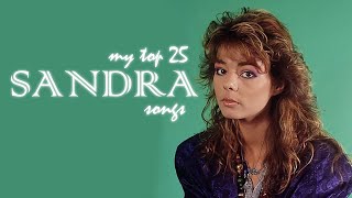 my top 25 sandra songs [upl. by Aivon]