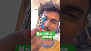 🌀🌀நகம் வெட்டி  nail cutter  mosam da ebbaa￼ [upl. by Clarance]