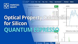 Materials Square Optical Property Calculation for Silicon  Quantum Espresso [upl. by Fital]