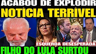 FOI CONFIRMADO SAIU NOTÍCIA TERRÍVEL PARA LULA DA SILVA FILHO DO LULA SURTOU E FEZ POSTAGEM P BOL [upl. by Hairaza40]