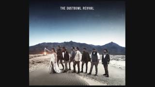 The Dustbowl Revival  Call My Name [upl. by Ainej]