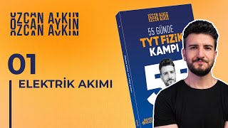 55 Günde TYT Fizik Kampı  23 Gün  Elektrik Akımı  1  Elektrik Akımı ve Potansiyel Fark  2025 [upl. by Stanwin]