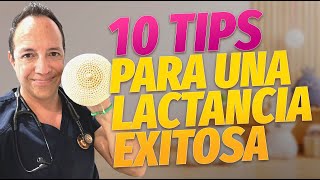 10 TIPS para una LACTANCIA MATERNA exitosa [upl. by Shiverick]