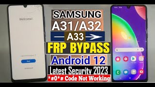 Samsung A31 Frp Bypass  Samsung A315f frp unlock bypass  Without Pc Google Account Bypass A32A33 [upl. by Cinimmod487]