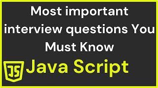 Most Important JavaScript Interview Questions You Must Know  Question 13 [upl. by Kaufman]