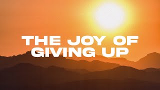 The Joy of Giving Up  Life Church Wirral [upl. by Llennhoj]