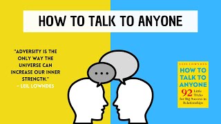 How To Talk To Anyone by Leil Lowndes  Discover the great formula to master your communication [upl. by Fusco]