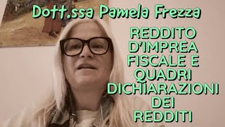 REDDITO DIMPREA FISCALE E QUADRI DICHIARAZIONI DEI REDDITI [upl. by Irrok]