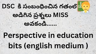 AP dsc perspective in education విద్య దృక్పథాలు english medium లో previous year question papers [upl. by Pier4]